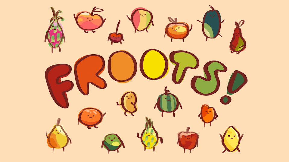 Froots!